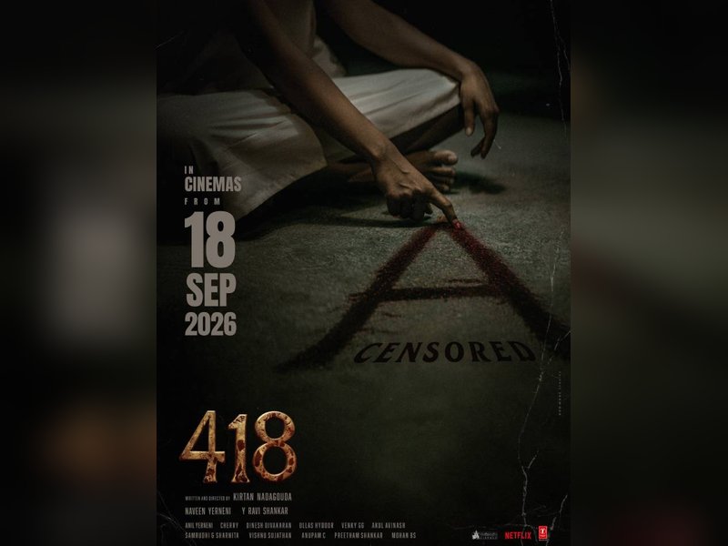 '418 The Film' cleared for release with A certificate; film to hit screens on September 18